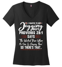 Load image into Gallery viewer, I Wanted To Go Jogging Proverbs T Shirt