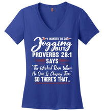 Load image into Gallery viewer, I Wanted To Go Jogging Proverbs T Shirt