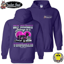 Load image into Gallery viewer, My Heart Belongs To A Trucker Truckers Wife Hoodie